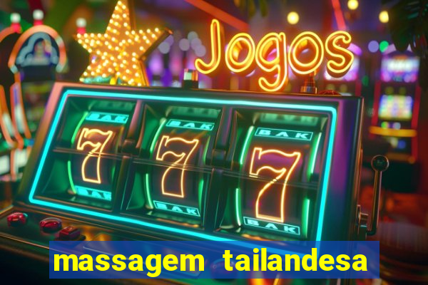 massagem tailandesa santos sp